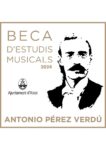 BECA ESTUDIS MUSICALS “ANTONIO PÉREZ VERDÚ”